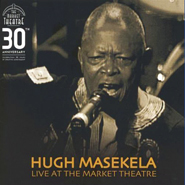 Hugh Masekela "Live at the Market Theatre" cover