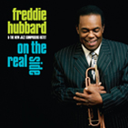 Freddie Hubbard "On the Real Side"